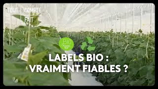 Labels bio  vraiment fiables [upl. by Nur]