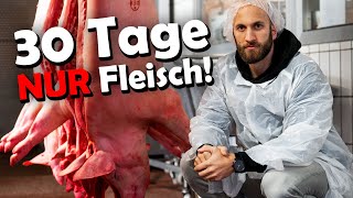 30 Tage NUR Fleisch mit Bluttest Das Experiment [upl. by As807]