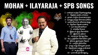 Mohan tamil hits 80s playlist  Ilayaraja and SPB [upl. by Tdnarb]