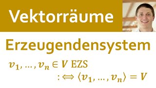 📘 Vektorräume 19  Erzeugendensystem Definition und Übung 1 im R2 [upl. by Nnagrom]