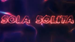 Sola Solita Remix Oficial  GES ✘ Dj Alan [upl. by Nhguavoj]