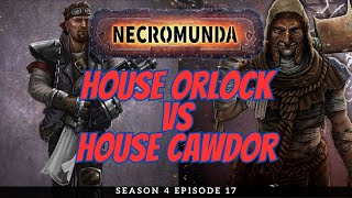 Orlock vs Cawdor  Necromunda Battle Report  S4E17 [upl. by Aderfla]