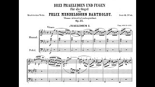 Mendelssohn Präludium und Fuge cMoll op 37 Nr 1 [upl. by Nollad]