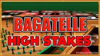 High Stakes Bagatelle  £100 SPINS [upl. by Hanleigh719]