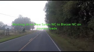 NORTH CAROLINA BACKROADS  Morning drive New Salem NC to Biscoe NC on country roads  ASMR [upl. by Chaing]