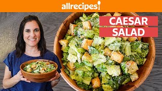 How to Make Caesar Salad from Scratch  Allrecipes [upl. by Lien]