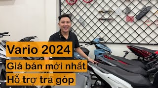 Giá bán Vario 2024 mới nhất Hỗ trợ trả góp vario  Nam hihi [upl. by Kazim993]