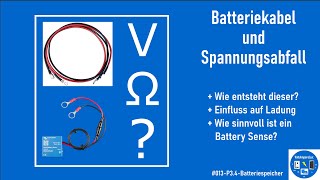 013  Batteriekabel und Spannungsabfall  Darum solltet Ihr ein Battery Sense verwenden [upl. by Eidnam680]