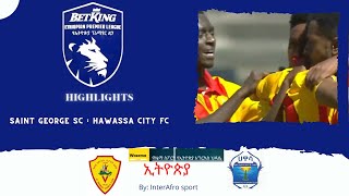 Betking Ethiopian Premier League St George vs Hawassa [upl. by Asiruam]