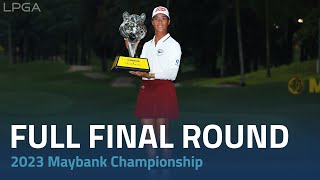 Full Final Round  2023 Maybank Championship [upl. by Nonad]