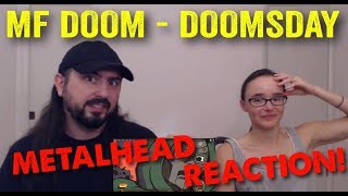 Doomsday  MF DOOM REACTION by metalheads [upl. by Buchalter117]