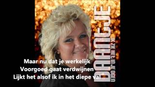 Daantje  Ga met lyrics [upl. by Bonnibelle]