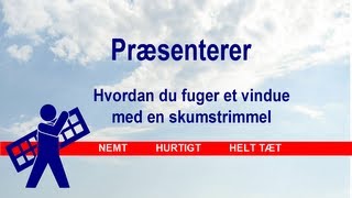 Hvordan du fuger et træalu vindue med fugebånd [upl. by Atthia185]