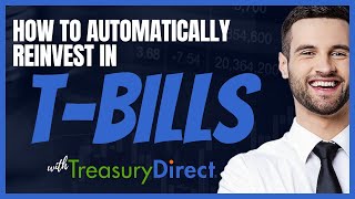 What Happens When You ReInvest TBills on Treasury Direct [upl. by Imefulo]