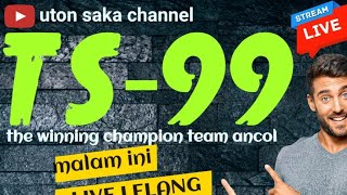 LIVE LELANG DI TS99 ANCOLMERPATI BARON OFFICIALTJANBILLY [upl. by Vetter552]