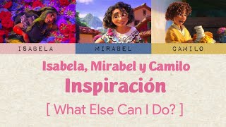 Isabela Mirabel y Camilo Trio – Inspiración  What Else Can I Do  Lyrics [upl. by Ahsinej]