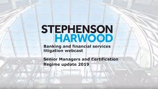 Senior Managers and Certification Regime update 2019 [upl. by Adnilec]