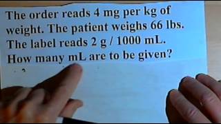 Drug Calculations  problems involving patient weight 105 [upl. by Tillion]