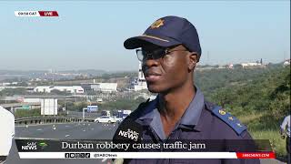 CashinTransit Heist  Durban robbery causes traffic jam [upl. by Lorac]