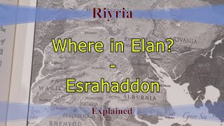 Where in Elan  Esrahaddon [upl. by Aloisius]