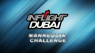 The Inflight Dubai Mannequin Challenge [upl. by Gillian]