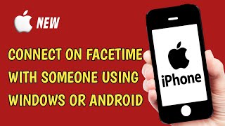 How to connect on FaceTime with someone using Windows or Android from iPhone or iPad EASY [upl. by Griffiths]