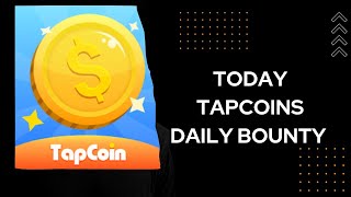 6 August 2024 Tapcoin daily Bounty [upl. by Arianie]