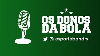 Os Donos da Bola Rádio  10122021  Grêmio rebaixado [upl. by Alroy]