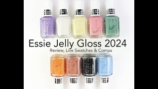 Essie Jelly Gloss 2024 Collection Review Live Swatches amp Comparisons [upl. by Isla554]