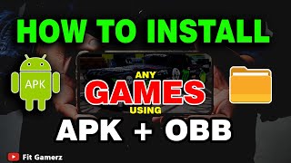 How To Install Games With Apk And Obb File on Android Device  Android 11 To 14 [upl. by Godewyn]