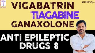 Antiepileptic drugs Pharmacology in Malayalam Vigabatrin Tiagabine Pharmacology Malayalam Class [upl. by Ttenneb]