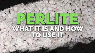 Perlite What It Is amp How To Use It In Your Garden [upl. by Marino]