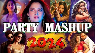 PARTY MASHUP 2024  BOLLYWOOD PARTY MIX 2024  NONSTOP PARTY MASHUP 2024  HINDI SONGS  DJ PARTY [upl. by Cesaro278]