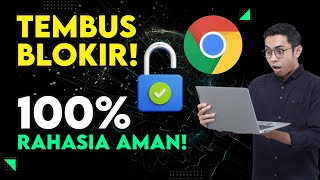 Cara Membuka Situs Website yang Diblokir di Chrome Tanpa VPN amp PROXY  LOLOS SSST RAHASIA AMAN [upl. by Mcripley]