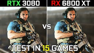 RTX 3080 vs RX 6800 XT  Test in 15 Latest Games  1440p  2160p  in 2023 [upl. by Joappa]