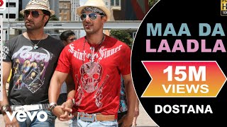 Maa Da Laadla Full Video  DostanaJohn AbhishekMaster SaleemVishal amp Shekhar [upl. by Yssep]