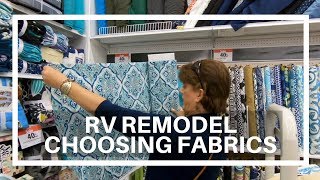 RV Remodel Selecting Fabric for Curtains and More [upl. by Breana12]