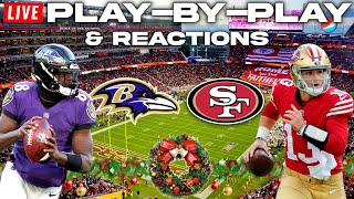 Baltimore Ravens vs San Francisco 49ers  Live PlayByPlay amp Reactions [upl. by Aklim]