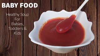 Baby Food  Carrot Beetroot Soup for BabiesToddlers and Kids  Healthy Baby food recipe [upl. by Hetty793]