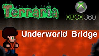 Terraria Xbox  Underworld Bridge 74 [upl. by Vargas]