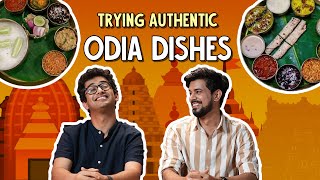 Trying Authentic Odia Dishes  Ok Tested [upl. by Betthel]