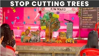 Stop Cutting Trees 🛑  Deforestation  Inter School Competition  Anushree Singh [upl. by Ettenav897]