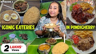 Must Try Iconic Restaurants in Pondicherry  Sukka Biryani French Food Ghee Uttapam amp more  Ep1 [upl. by Sucramrej]