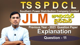 TS SPDCLJLMPrevious Year Question Paper  2023 Explanation Question No11 [upl. by Gnourt]