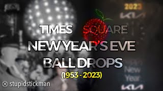 Times Square New Year’s Eve Ball Drops History UPDATED 19532023 [upl. by Safire995]