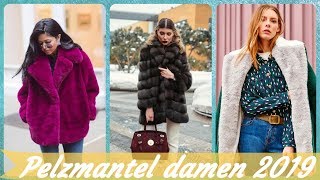 Die coole 20 ⭐ Ideen zu pelzmantel damen 2019 [upl. by Enerol]