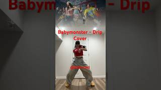 First Drip Cover Babymonster Drip drip babymonster dripchallenge kpop [upl. by Lenwood694]