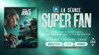 Séance Super Fan  JOKER  FOLIE À DEUX [upl. by Nnayd]