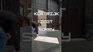 kortrijksegtsorry [upl. by Hedve399]