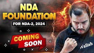 NDA Foundation Batch For NDA22024 🤩  Launch Date Revealed 🔥🔥 [upl. by Selwyn]